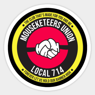 Mouseketeers Union Local 714 Sticker